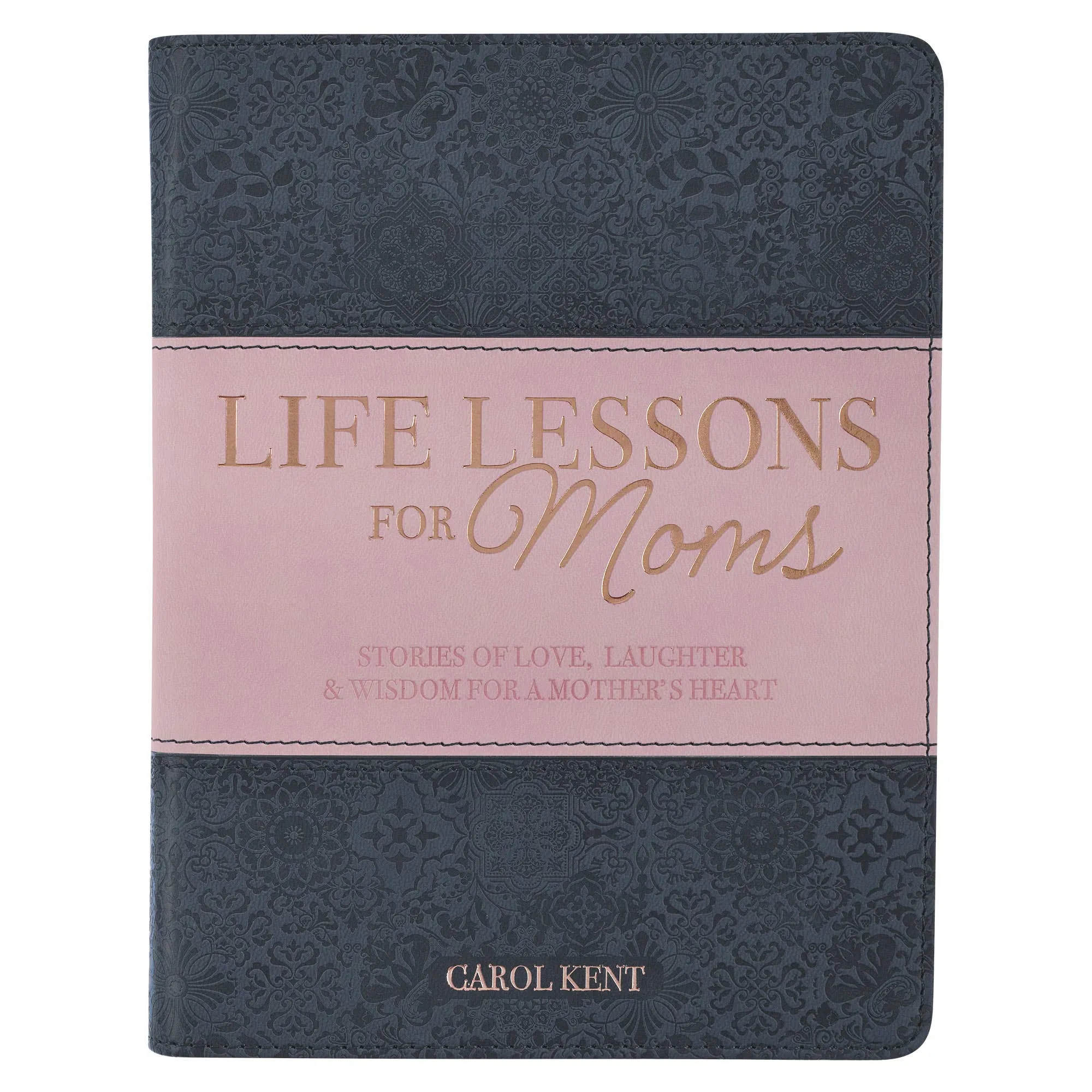 Life Lessons For Moms Book