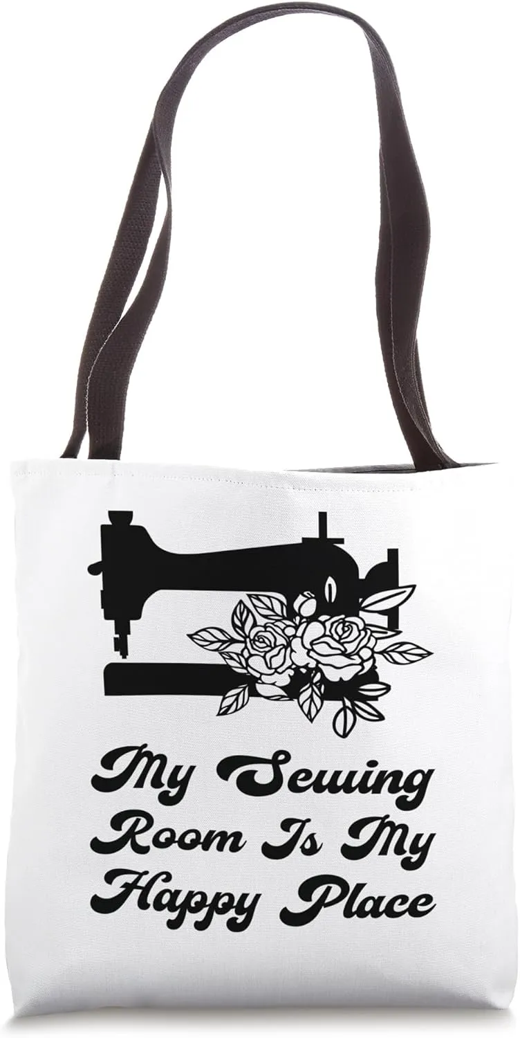 My sewing room is my happy place Sewing Dressmaker Sewing Machine Tote Bag